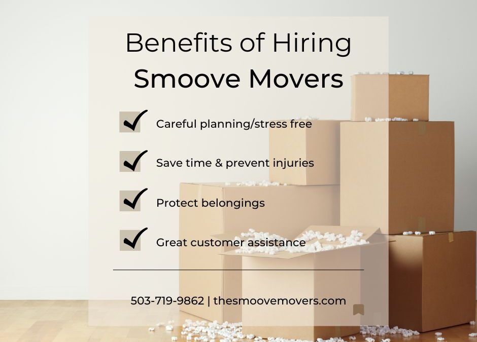Benefits Of Hiring Professional Portland Movers For Your Relocation - The smoove movers